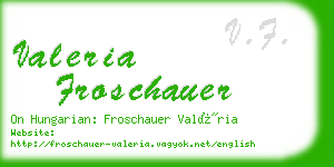 valeria froschauer business card